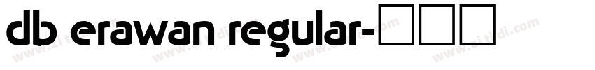 db erawan regular字体转换